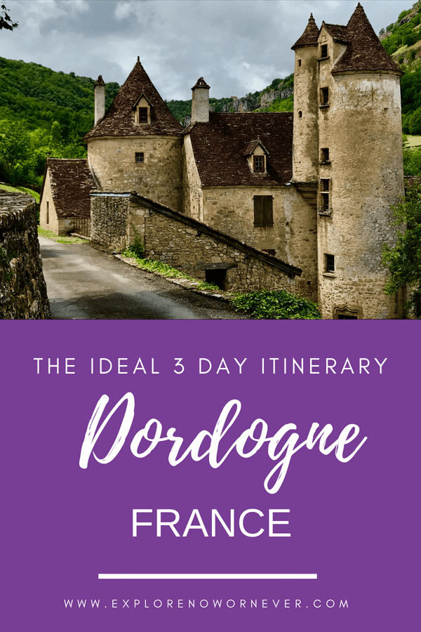 Castles, canoe rides and Cro-Magnon cave art! Get this 2-day itinerary on how to visit authentic France. #Francetravel #Dordogne #Dordognevillages