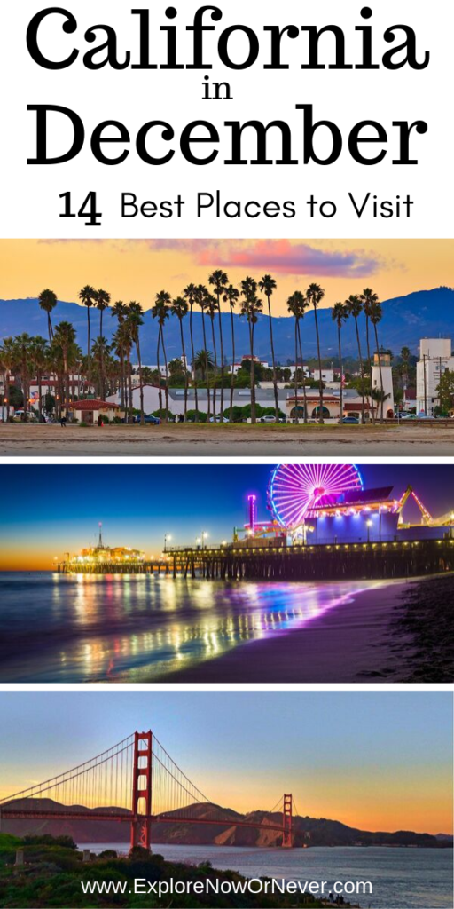 California in December 14 Ideas for The Perfect Getaway (2023