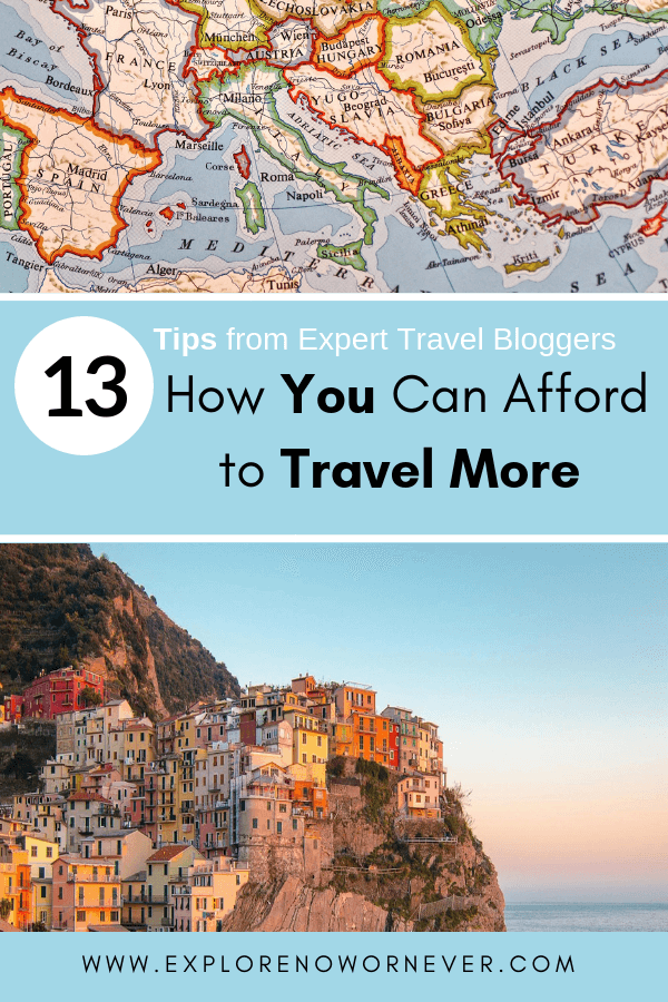 Wondering how to afford travel so you can travel more? Do what expert travel bloggers do! Click here to read their top 13 brilliant travel hacks and learn how you can see MORE of the world for LESS. #howtoaffordtravel #howtoaffordtraveling #howtoaffordtraveltips #travelmoreforless #howtotravelmore #howtotravelmoretips #howtotravelmorebudget
