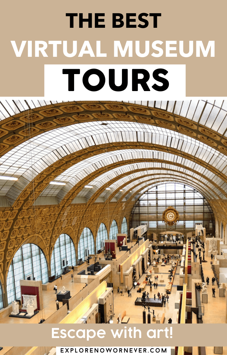 Need your travel fix? This is a list of the best virtual art museum tours—famous museums and lesser known treasures—curated by an art and architecture historian! Virtual art museum tours | museum tours | virtual museum tours |online art museums | Musee d’Orsay | British Museum |Guggenheim Museum | Smithsonian Museum