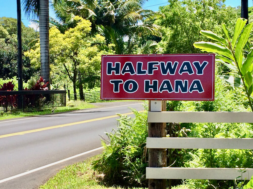 Halfway to Hana sign on road to hana, a top Maui travel tip